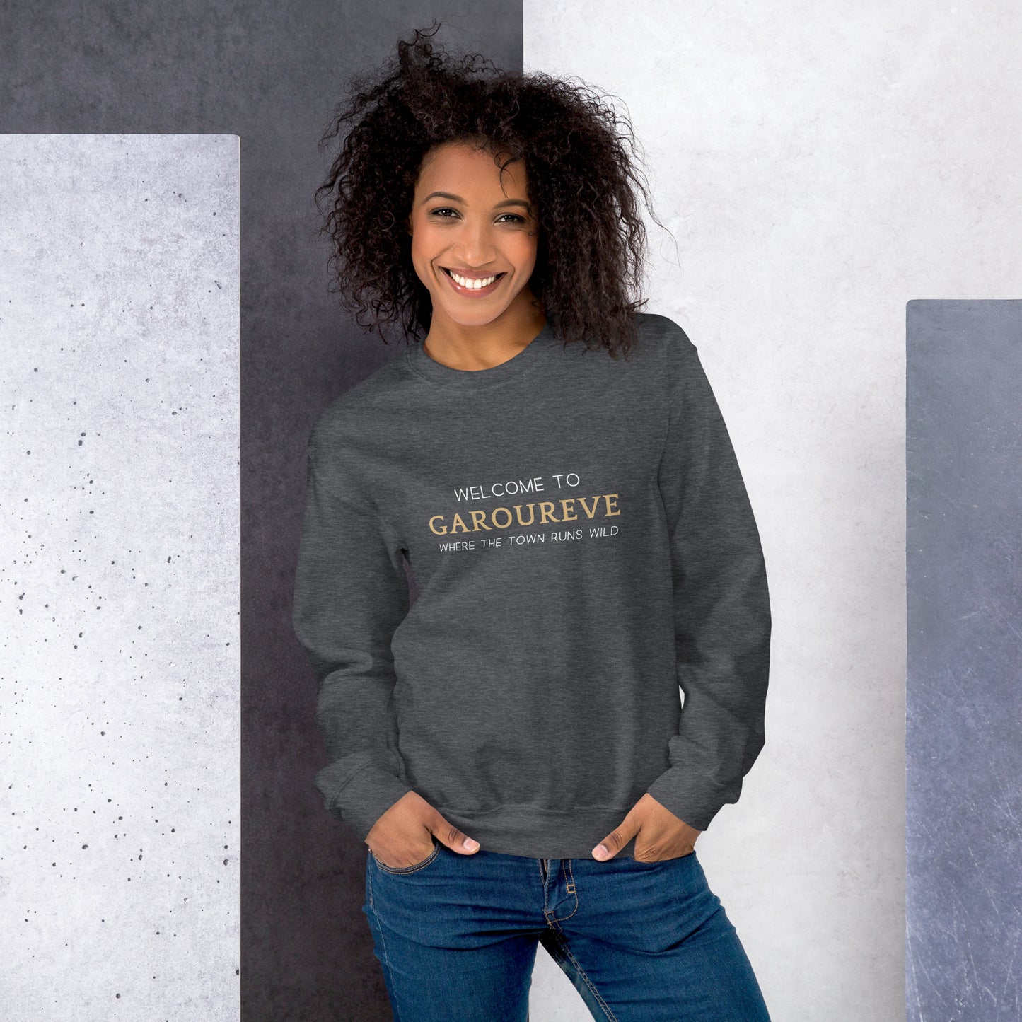 Welcome to Garoureve Sweatshirt