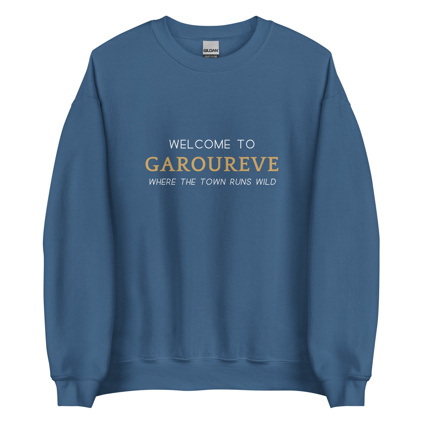 Welcome to Garoureve Sweatshirt